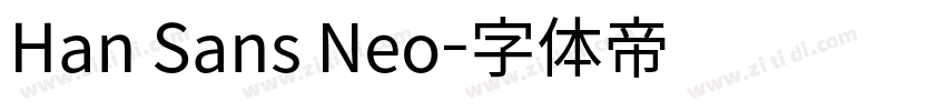 Han Sans Neo字体转换 Han Sans Neo字体转换
